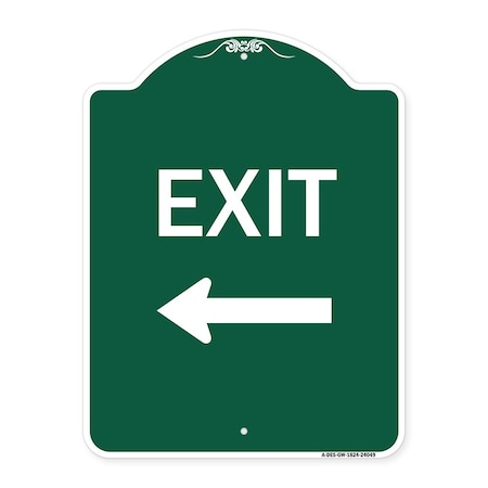 Signmission Designer Series Exit W/ Left Arrow 2, Green & White Aluminum Sign, 18" H, 24" L, GW-1824-24049 A-DES-GW-1824-24049